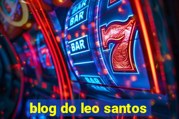 blog do leo santos